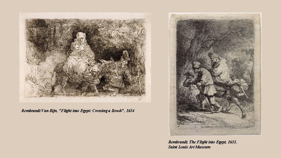 Rembrandt Van Rijn, "Flight into Egypt: Crossing a Brook", 1654 Rembrandt, The Flight into