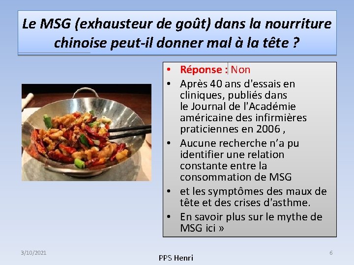 Le MSG (exhausteur de goût) dans la nourriture chinoise peut-il donner mal à la Le MSG (exhausteur de goût) dans la nourriture chinoise peut-il donner mal à la