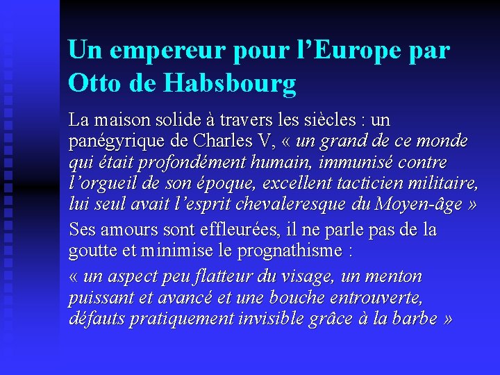 Un empereur pour l’Europe par Otto de Habsbourg La maison solide à travers les