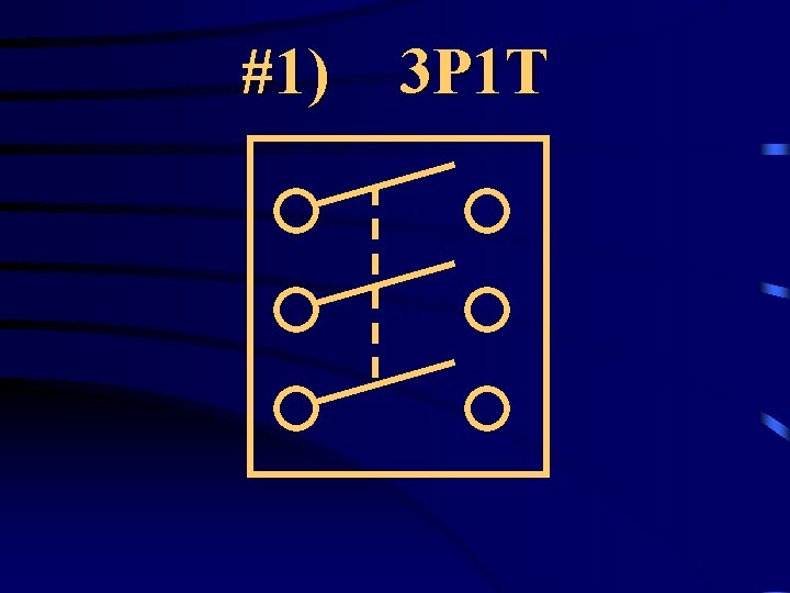 #1) 3 P 1 T 