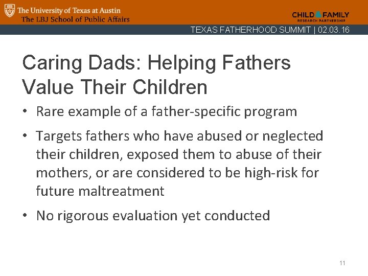 TEXAS FATHERHOOD SUMMIT | 02. 03. 16 Caring Dads: Helping Fathers Value Their Children