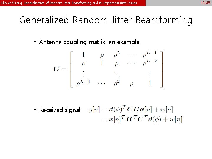 Cho and Kang: Generalization of Random Jitter Beamforming and Its Implementation Issues Generalized Random Cho and Kang: Generalization of Random Jitter Beamforming and Its Implementation Issues Generalized Random