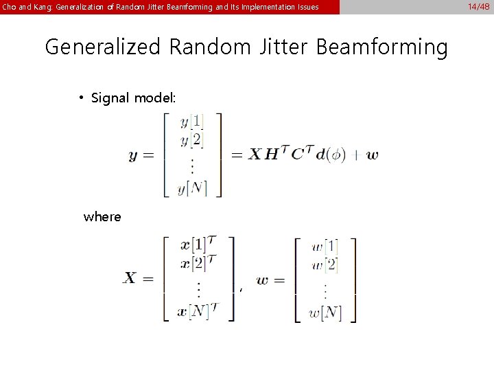 Cho and Kang: Generalization of Random Jitter Beamforming and Its Implementation Issues Generalized Random Cho and Kang: Generalization of Random Jitter Beamforming and Its Implementation Issues Generalized Random