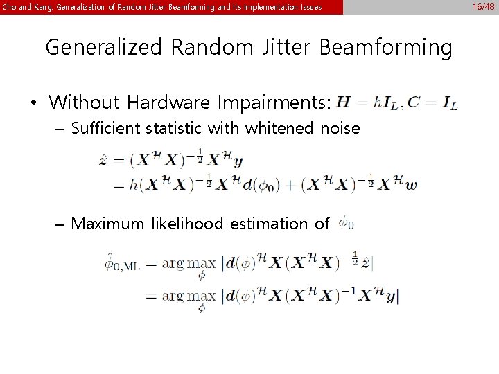 Cho and Kang: Generalization of Random Jitter Beamforming and Its Implementation Issues Generalized Random Cho and Kang: Generalization of Random Jitter Beamforming and Its Implementation Issues Generalized Random