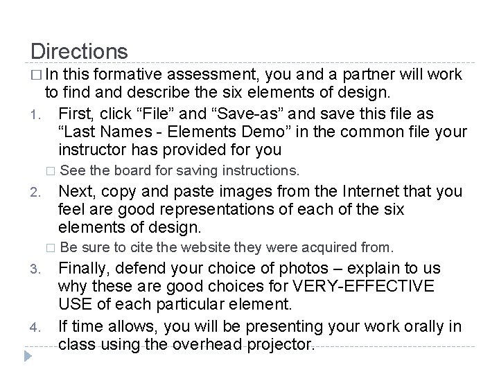 Directions � In this formative assessment, you and a partner will work to find