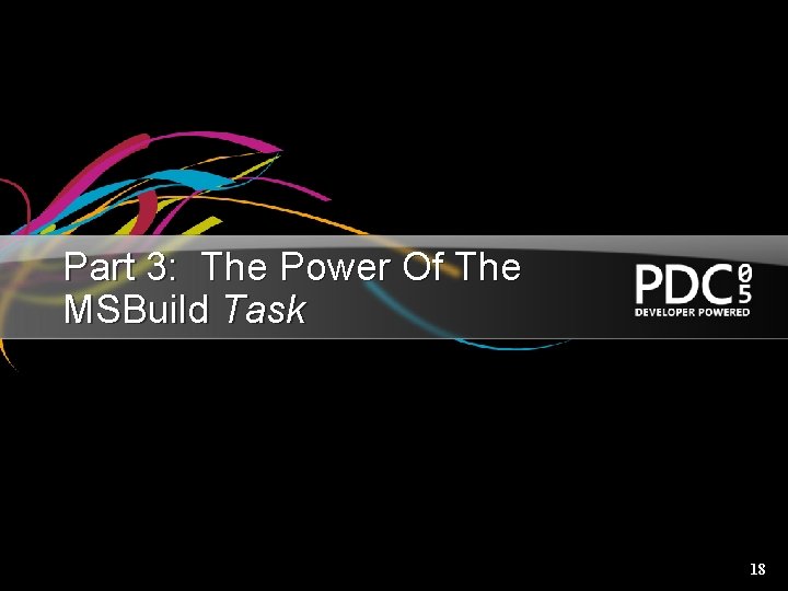 Part 3: The Power Of The MSBuild Task 18 