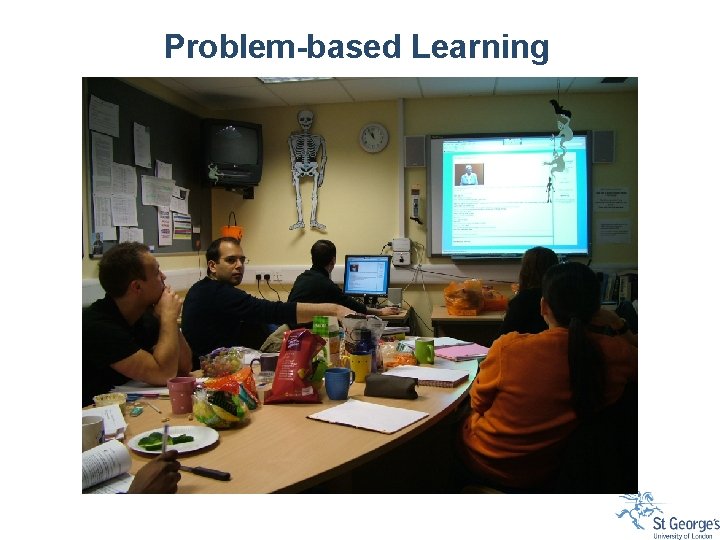 Problem-based Learning Problem-based Learning