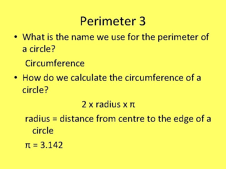 Perimeter 3 • What is the name we use for the perimeter of a