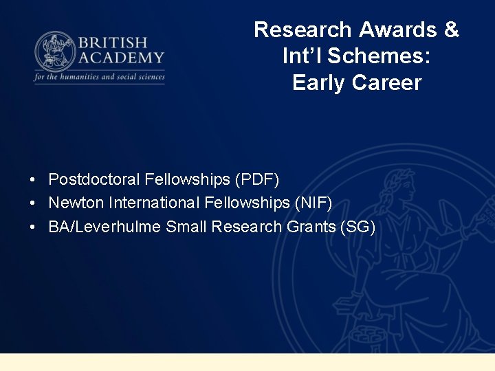 The British Academy Research Funding Ken Emond Head