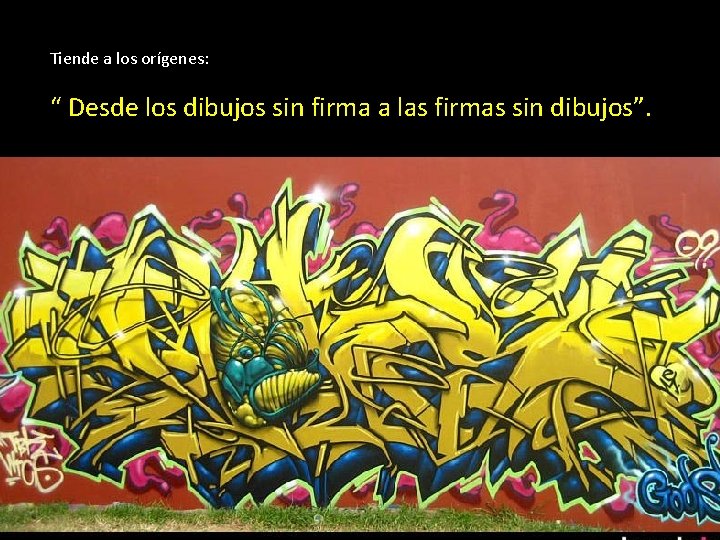 Tiende a los orígenes: “ Desde los dibujos sin firma a las firmas sin Tiende a los orígenes: “ Desde los dibujos sin firma a las firmas sin