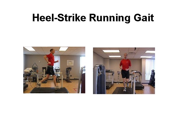 Heel-Strike Running Gait 