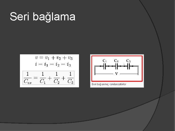 Seri bağlama 