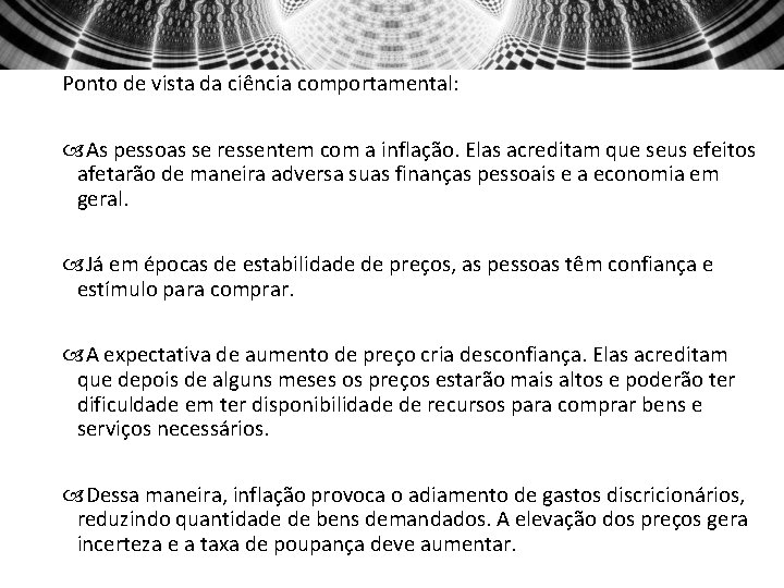 Ponto de vista da ciência comportamental: As pessoas se ressentem com a inflação. Elas