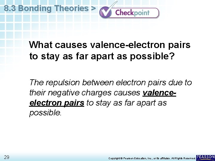 8. 3 Bonding Theories > What causes valence-electron pairs to stay as far apart
