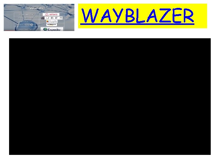 WAYBLAZER 