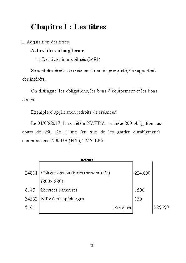 Chapitre I : Les titres I. Acquisition des titres A. Les titres à long