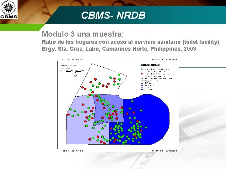 CBMS- NRDB Modulo 3 una muestra: Ratio de los hogares con aceso al servicio