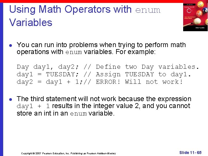 Using Math Operators with enum Variables l You can run into problems when trying
