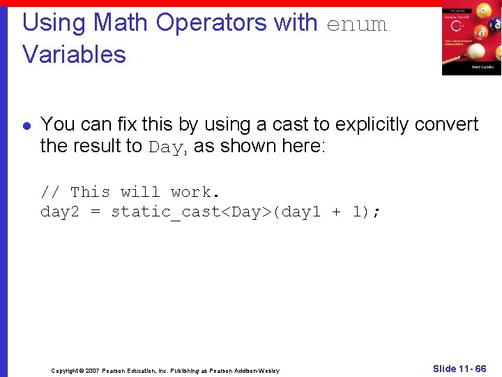 Using Math Operators with enum Variables l You can fix this by using a