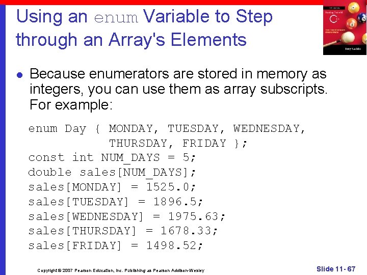 Using an enum Variable to Step through an Array's Elements l Because enumerators are