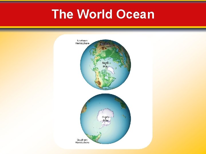 The World Ocean 