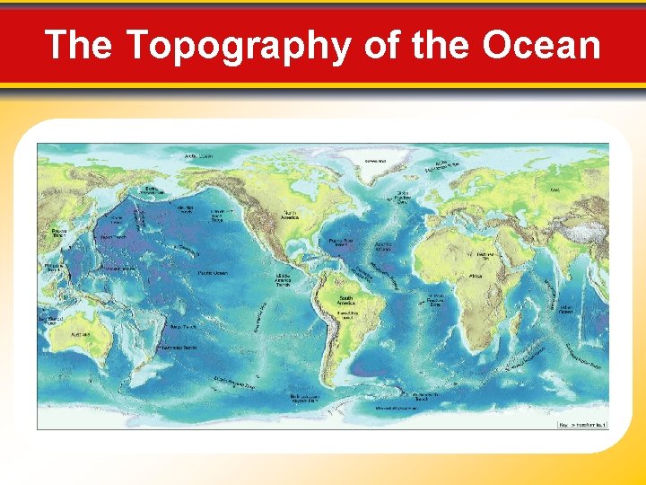 The Topography of the Ocean 