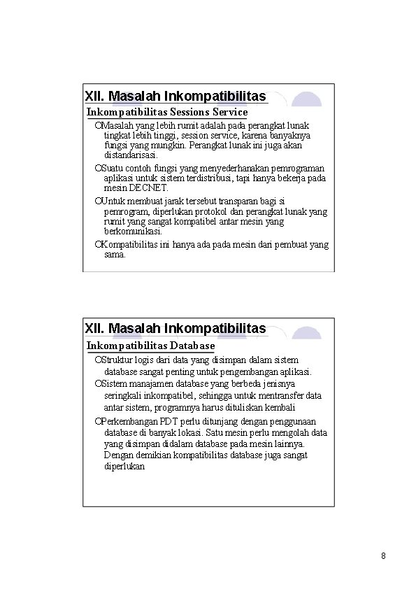 XII. Masalah Inkompatibilitas Sessions Service ¡Masalah yang lebih rumit adalah pada perangkat lunak tingkat