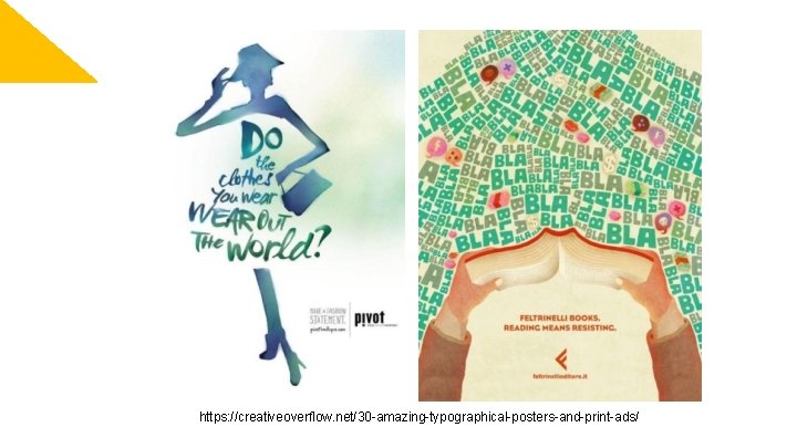 https: //creativeoverflow. net/30 -amazing-typographical-posters-and-print-ads/ 