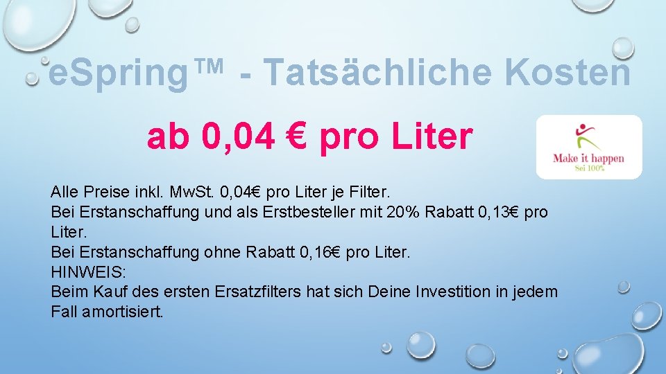 e. Spring™ - Tatsächliche Kosten ab 0, 04 € pro Liter Alle Preise inkl.