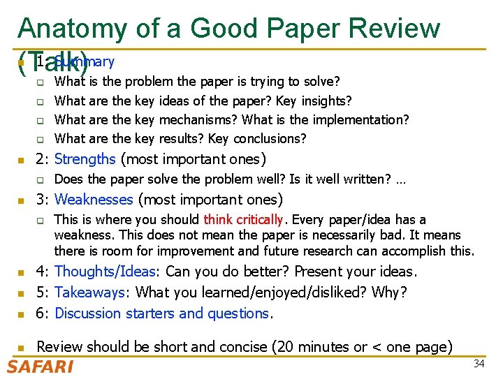 Anatomy of a Good Paper Review 1: Summary (Talk) n q q n is