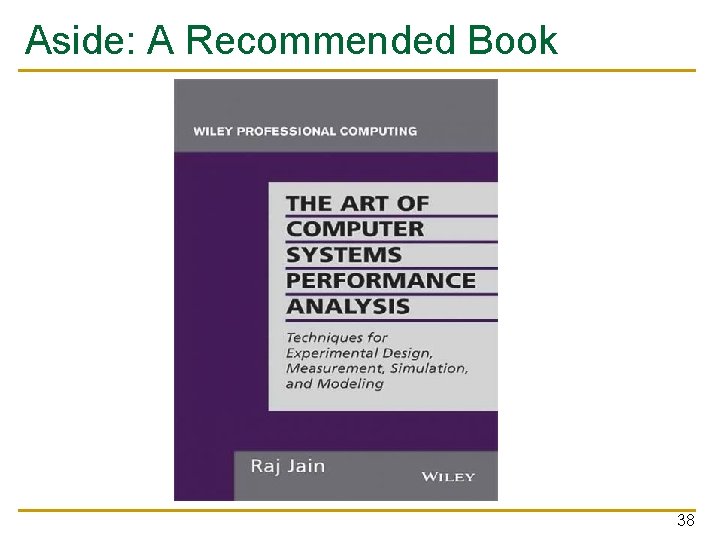 Aside: A Recommended Book 38 