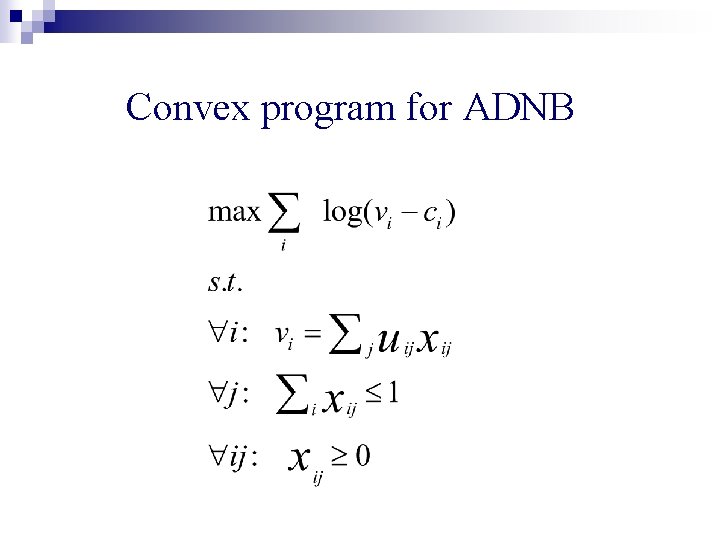 Convex program for ADNB 