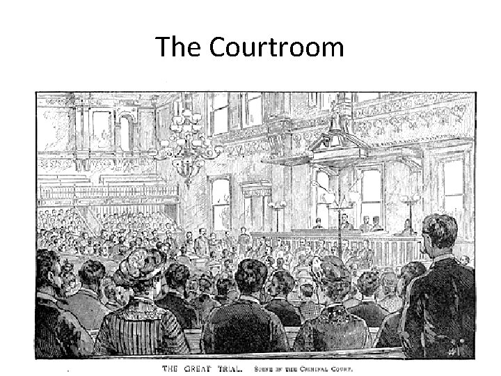 The Courtroom 