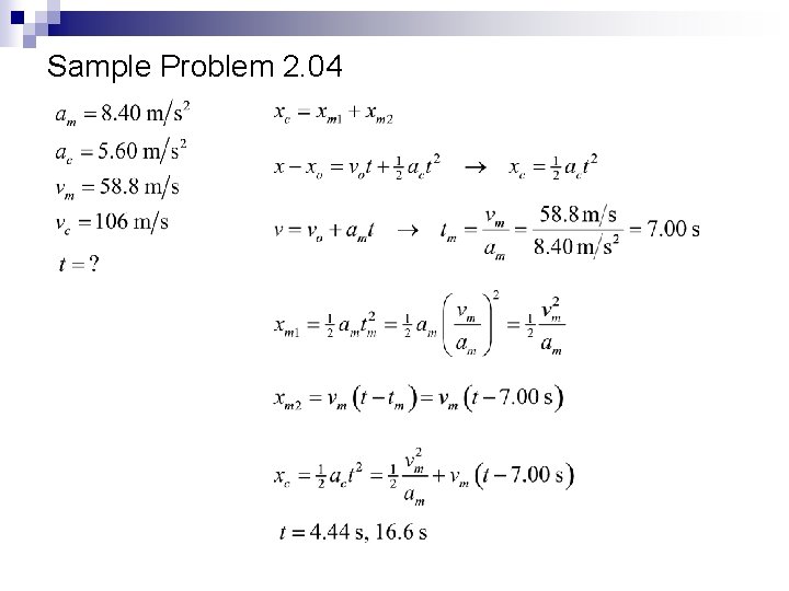 Sample Problem 2. 04 Copyright © by Holt, Rinehart and Winston. All rights reserved.