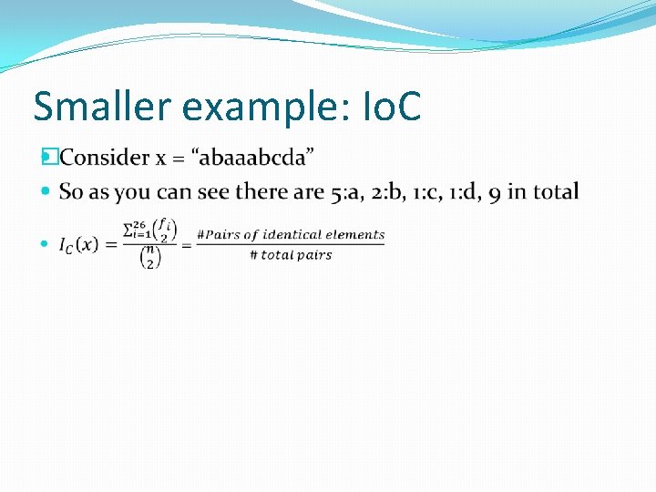 Smaller example: Io. C � 