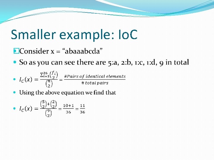 Smaller example: Io. C � 