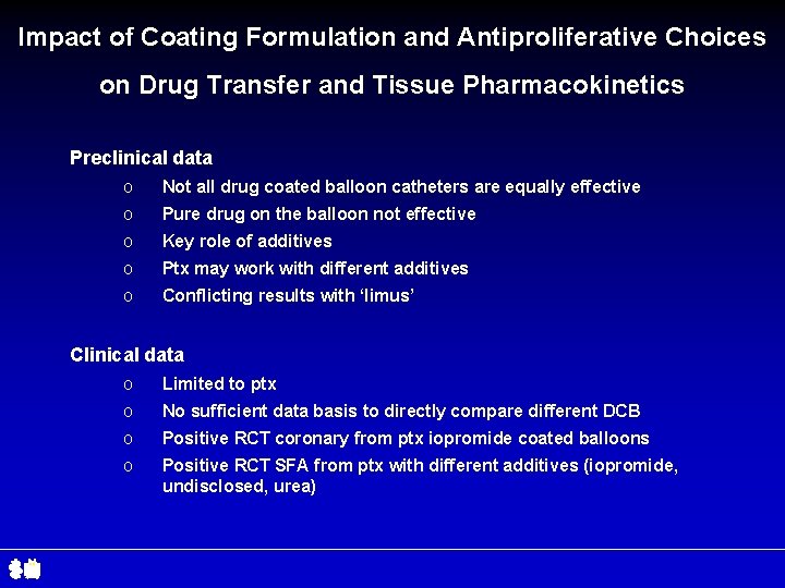 Impact of Coating Formulation and Antiproliferative Choices on Drug Transfer and Tissue Pharmacokinetics Preclinical