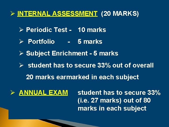 Ø INTERNAL ASSESSMENT (20 MARKS) Ø Periodic Test - 10 marks Ø Portfolio -