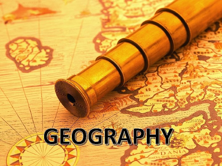 GEOGRAPHY 