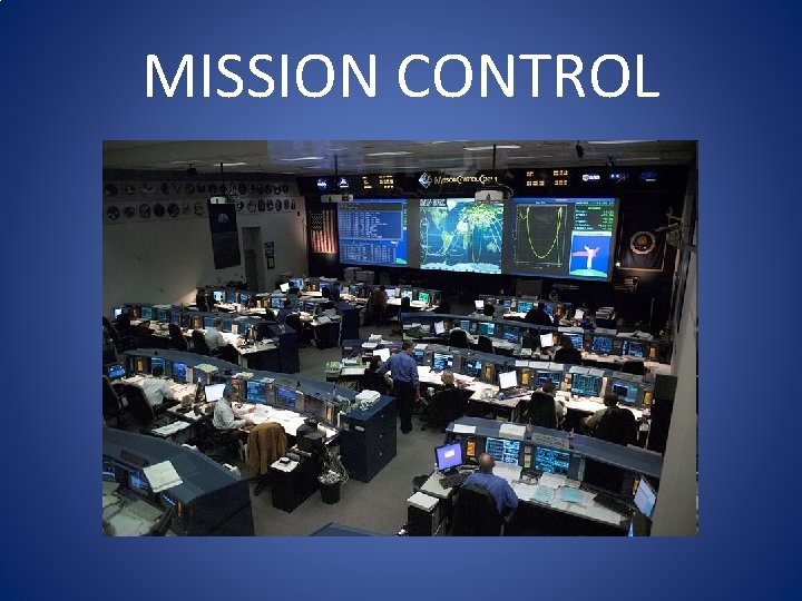 MISSION CONTROL 
