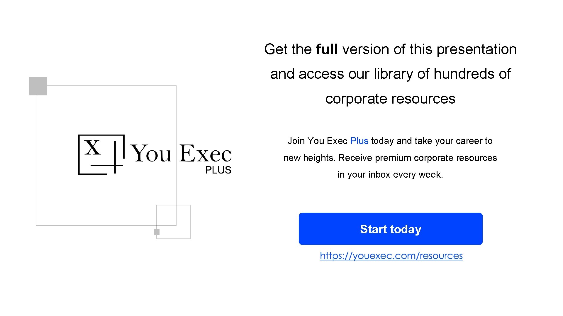 Get the full version of this presentation and access our library of hundreds of