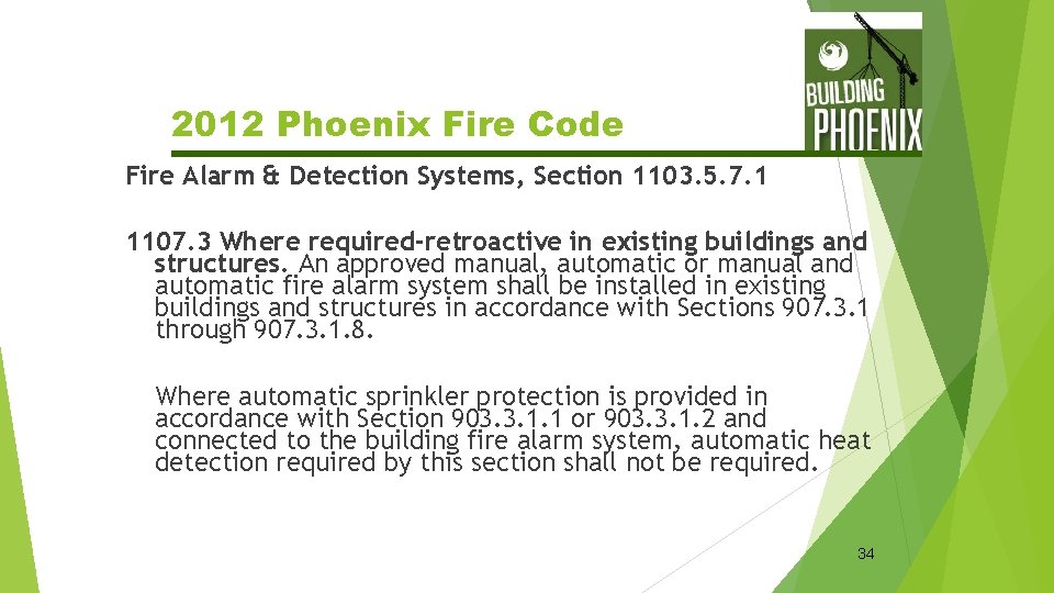 2012 Phoenix Fire Code Fire Alarm & Detection Systems, Section 1103. 5. 7. 1