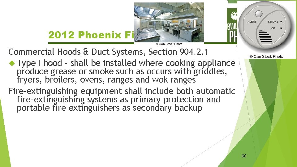 2012 Phoenix Fire Code Commercial Hoods & Duct Systems, Section 904. 2. 1 Type