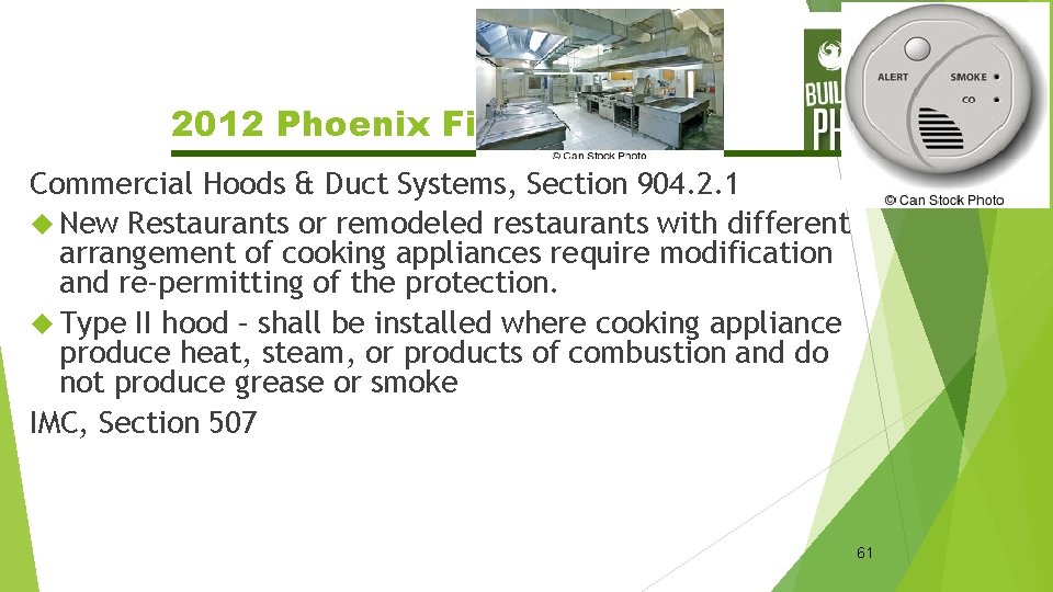 2012 Phoenix Fire Code Commercial Hoods & Duct Systems, Section 904. 2. 1 New