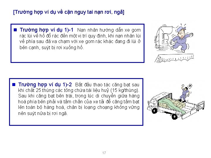 [Trường hợp ví dụ về cận nguy tai nạn rơi, ngã] n Trường hợp