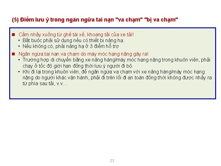 (5) Điểm lưu ý trong ngăn ngừa tai nạn "va chạm" "bị va chạm"