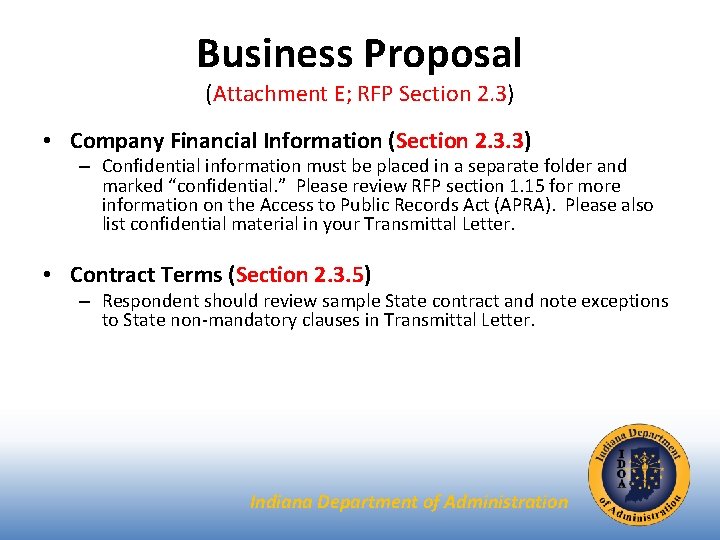 Business Proposal (Attachment E; RFP Section 2. 3) • Company Financial Information (Section 2.