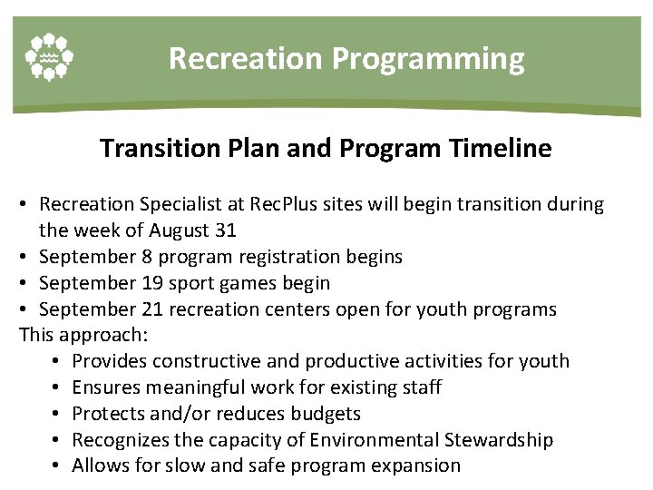 Recreation Programming Transition Plan and Program Timeline • Recreation Specialist at Rec. Plus sites