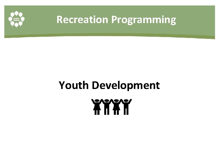 Recreation Programming Youth Development 