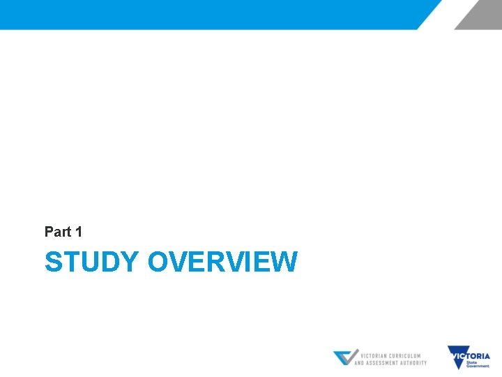 Part 1 STUDY OVERVIEW 